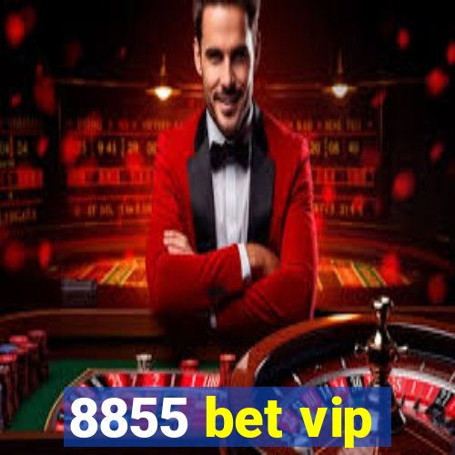 8855 bet vip